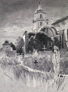 Graveyard and mission, San Luis Rey de Francia, California, from the book The Century Illustrated Monthly Magazine, May to October, 1883